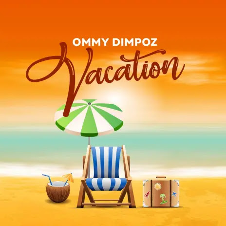 AUDIO: Ommy Dimpoz – Vacation Mp3 Download