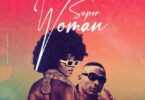 AUDIO: Phina Ft. Otile Brown – Super Woman Mp3 Download