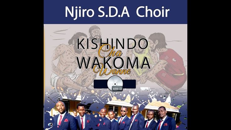 AUDIO: Njiro Sda Church Choir - Kishindo Cha Wakoma Mp3 Download