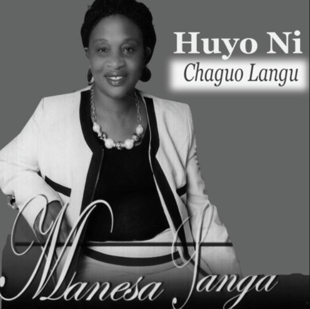AUDIO: Manesa Sanga - Huyo Ni Chaguo Lako Mp3 Download