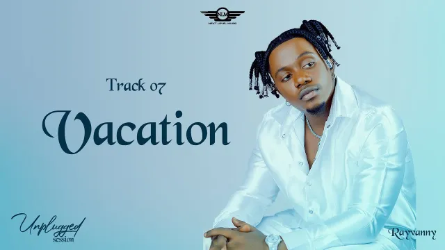 AUDIO: Rayvanny - Vacation Mp3 Download