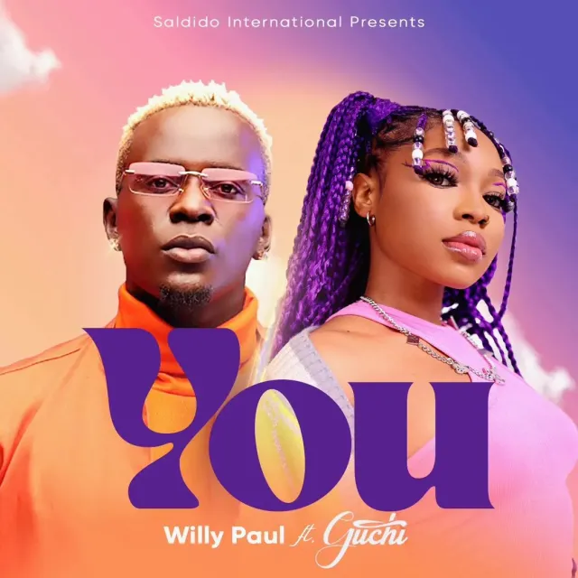 AUDIO: Willy Paul Ft Guchi - You Mp3 Download