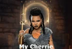 AUDIO: Rosa Ree - My Cherrie Mp3 Download