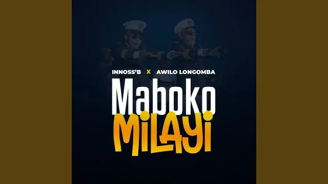 AUDIO: Innoss’B Ft Awilo Longomba - Maboko Milayi Mp3 Download