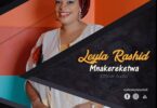 AUDIO: Leyla Rashid - Kwa Hilo Hujanikomoa Mp3 Download