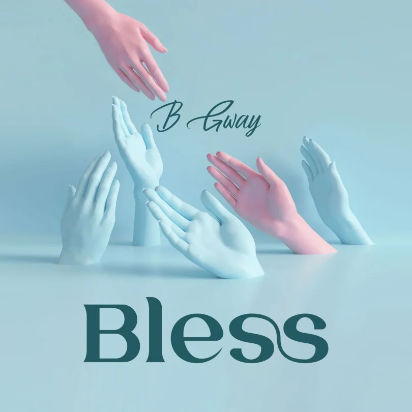AUDIO: B Gway – Bless Mp3 Download
