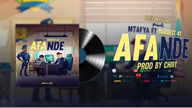 AUDIO: Mtafya Ft Baddest 47 – Afande Mp3 Download