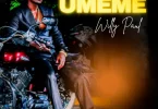 AUDIO: Willy Paul - Umeme Mp3 Download