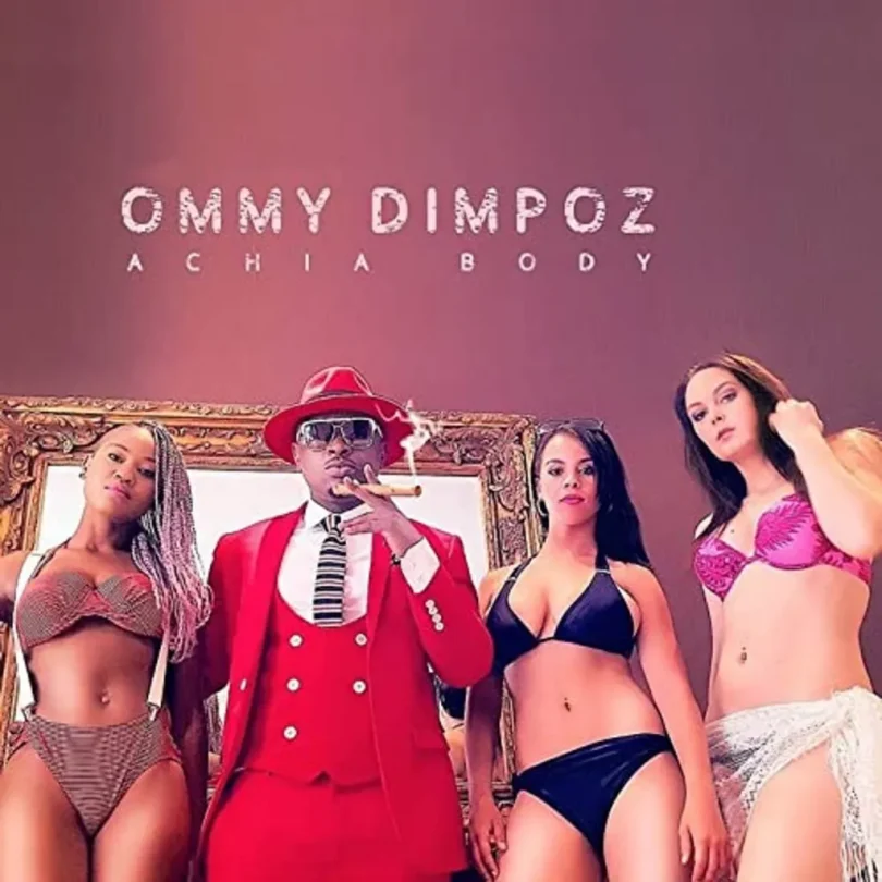 AUDIO: Ommy Dimpoz - Achia Body Mp3 Download