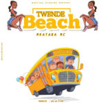 AUDIO: Mkataba Mkn - Twende Beach Mp3 Download