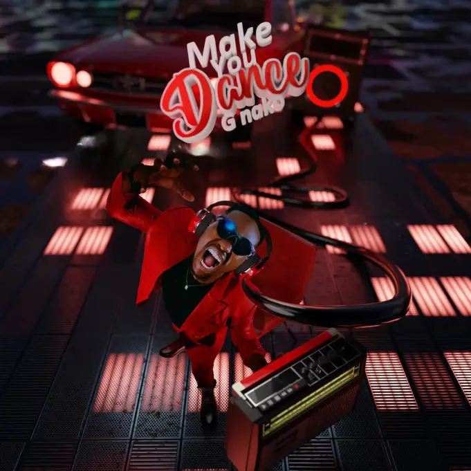 FULL ALBUM: G Nako - Make You Dance Mp3 Download