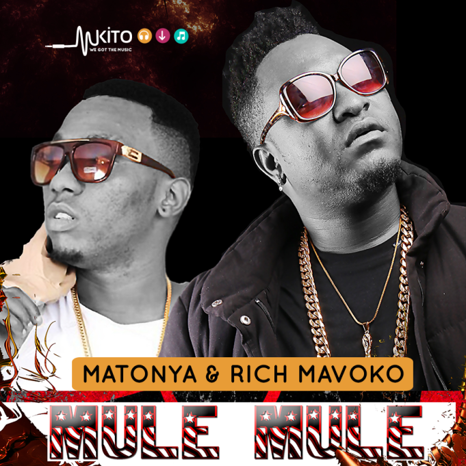 AUDIO: Matonya Ft Rich Mavoko - Mule Mule Mp3 Download