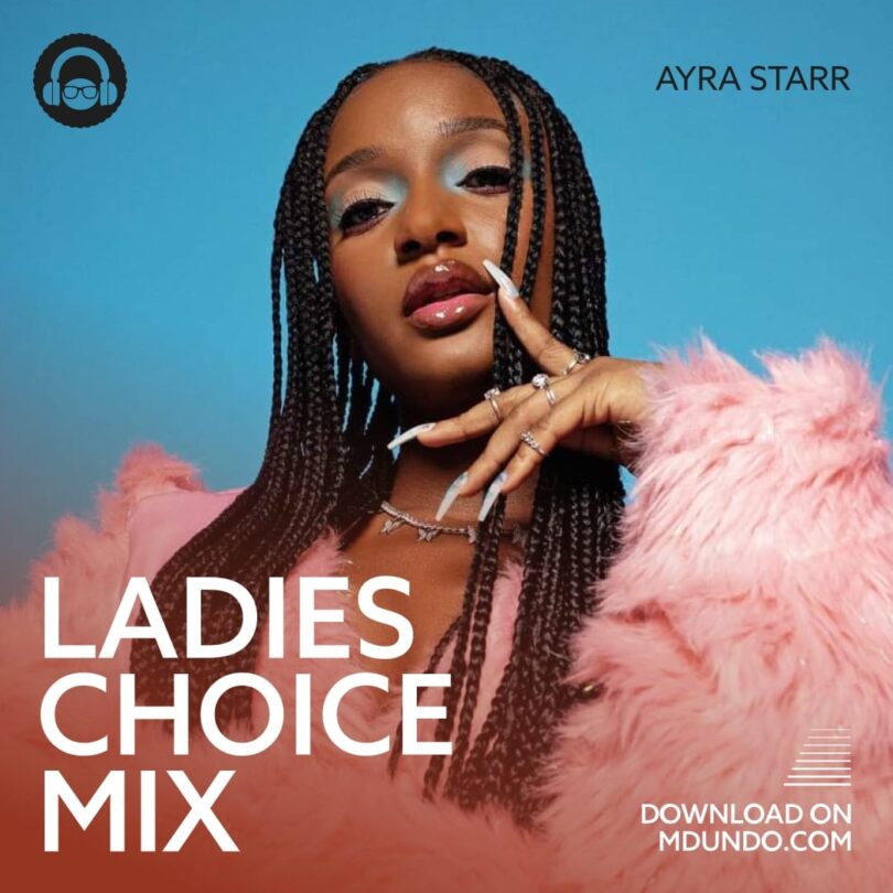 Download Ladies Choice Ft Ayra starr, Tiwa Savage, Simi