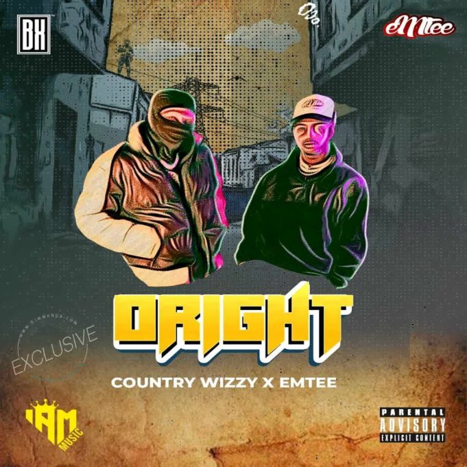 AUDIO: Country Wizzy Ft Emtee - ORIGHT Mp3 Download