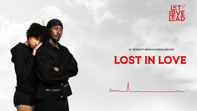 AUDIO: Dj Seven Worldwide Ft Singah & Bruce Melody - Lost In Love Mp3 Download