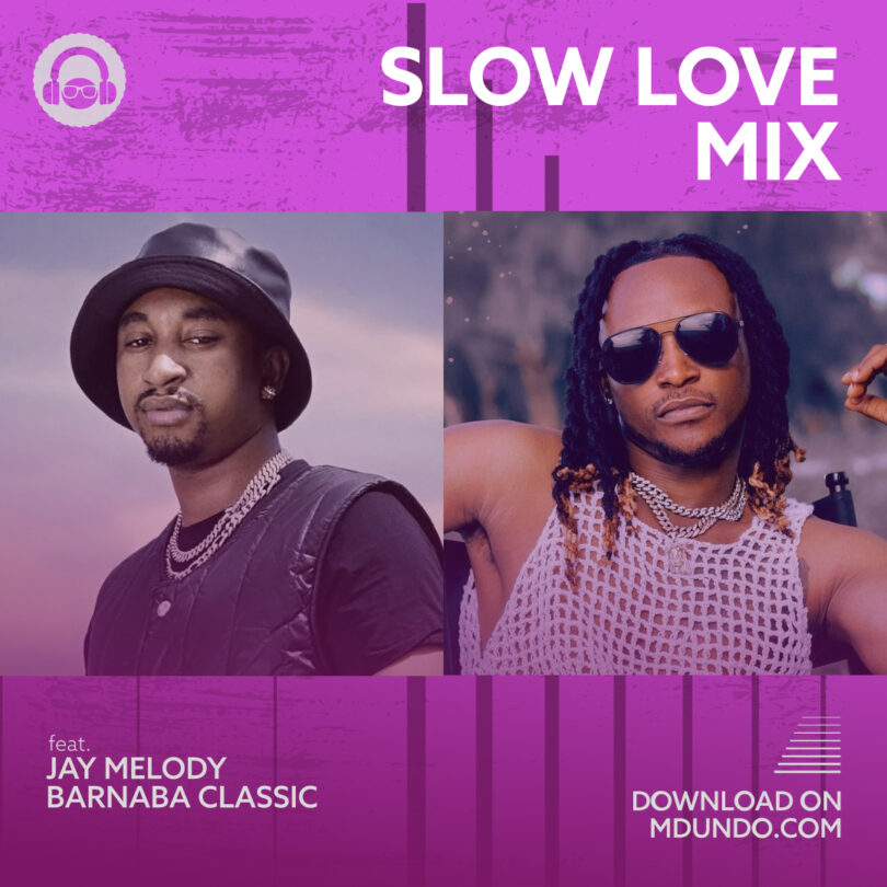 Download Mix Kali Ya Slow Love Mix inayowashirikisha Jay Melody Na Barnaba Classic