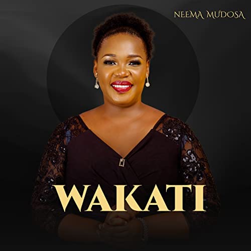 AUDIO: Neema Mudosa - Wakati Mp3 Download