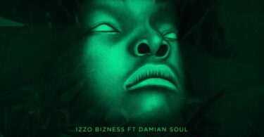 AUDIO: Izzo Bizness Ft Damian Soul - HUONI Mp3 DOWNLOAD