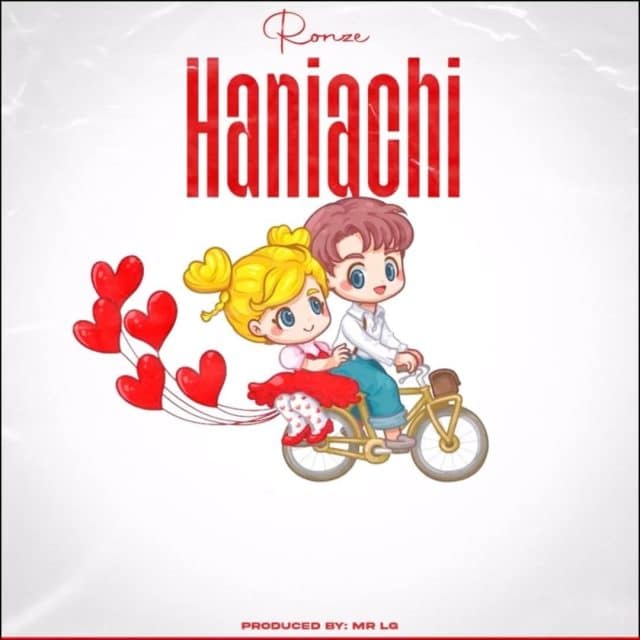 AUDIO: Ronze - HANIACHI Mp3 Download