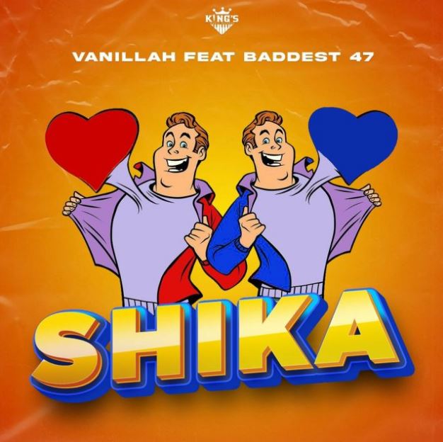 AUDIO: Vanillah Ft Baddest 47 - Shika Mp3 Download