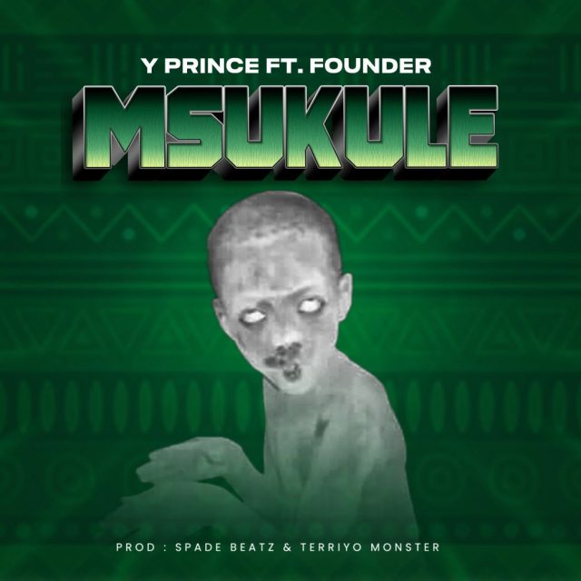 AUDIO: Founder Tz Ft Y Prince - MSUKULE Mp3 Download
