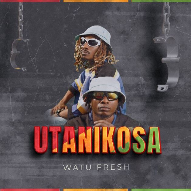 AUDIO: Watu Fresh - Utanikosa Mp3 Download