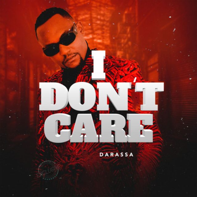 AUDIO: Darassa - I Don’t Care Mp3 Download