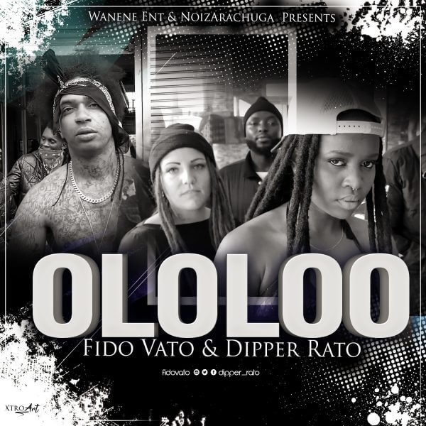 AUDIO: Fido Vato Ft Dipper Rato - Ololoo Mp3 Download
