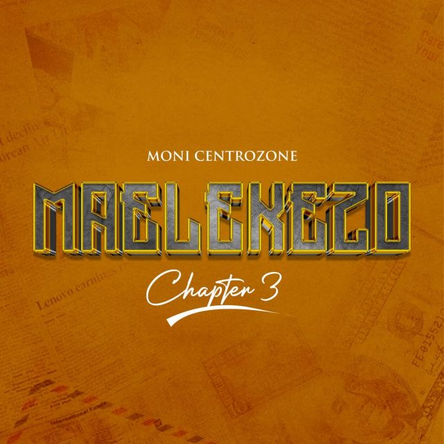 AUDIO: Moni Centrozone - Maelekezo Chapter 3 Mp3 Download