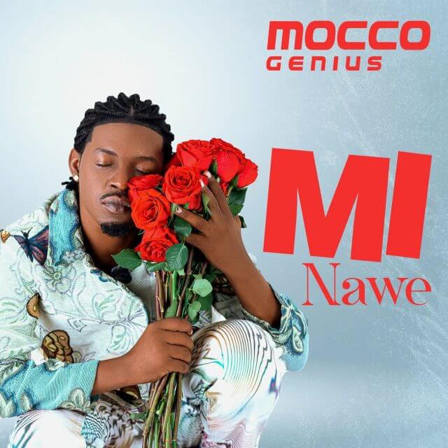 AUDIO: Mocco Genius - Mi Nawe Mp3 Download
