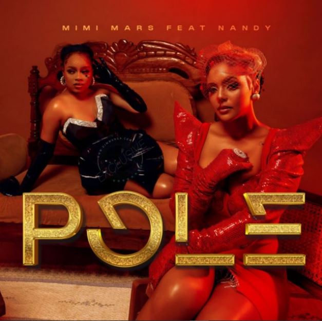 AUDIO: Mimi Mars Ft Nandy - Pole Mp3 Download