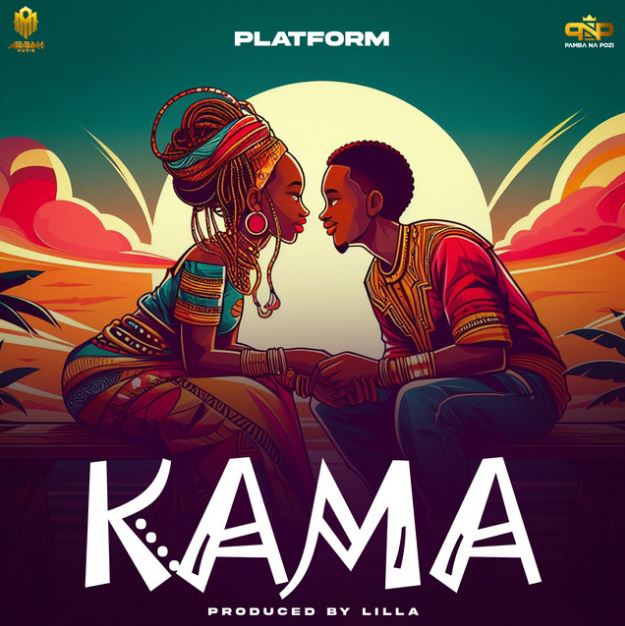 AUDIO: Platform - Kama Mp3 Download