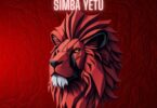 AUDIO: Tunda Man - Simba Yetu Mp3 Download
