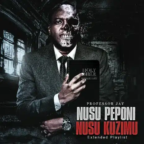 AUDIO: Professor Jay - Nusu Kuzimu Nusu Peponi EP Album Mp3 Download