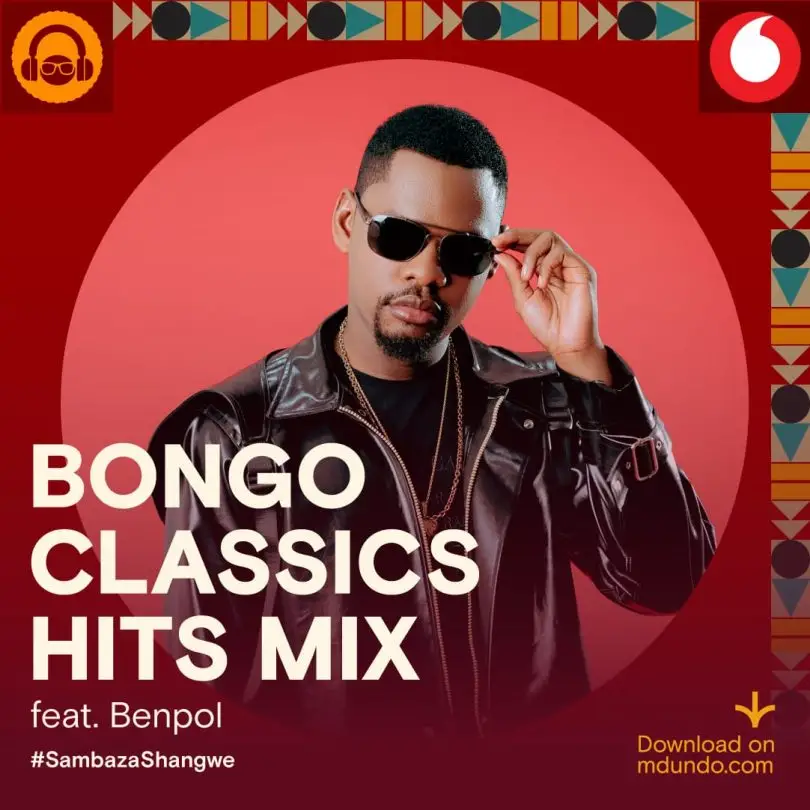 Download Bongo Classics Hits Mix Ft Benpol Ndani Ya Mdundo