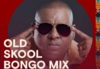 Pakua Old Skool Bongo Mix ft Prof Jay Ndani ya Mdundo