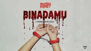 AUDIO: Maby - Binadamu Mp3 Download