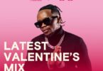Download Latest Valentines Mix Ft Marioo