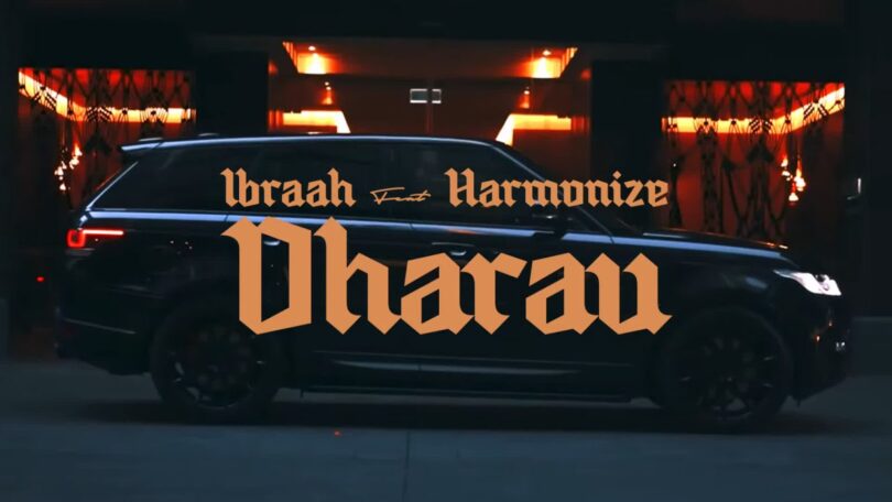 VIDEO: Ibraah Ft Harmonize - Dharau Mp4 DOWNLOAD