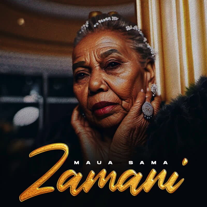 AUDIO: Maua Sama - Zamani Mp3 Download