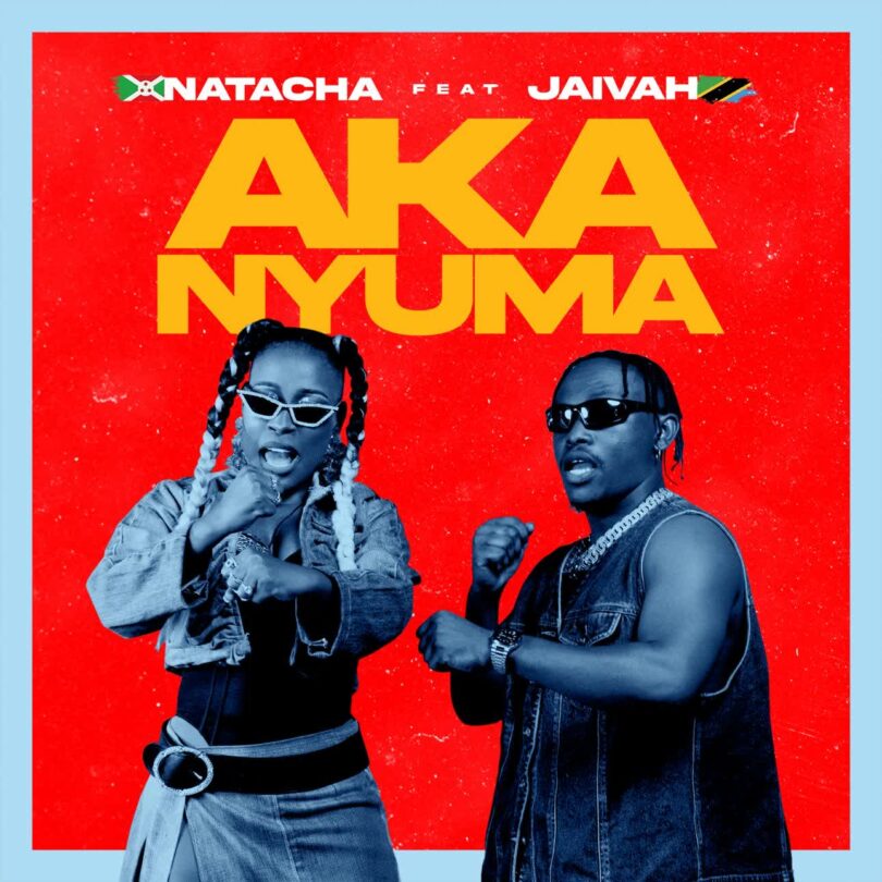 Download AUDIO: Natacha Ft Jaivah - AKANYUMA Mp3