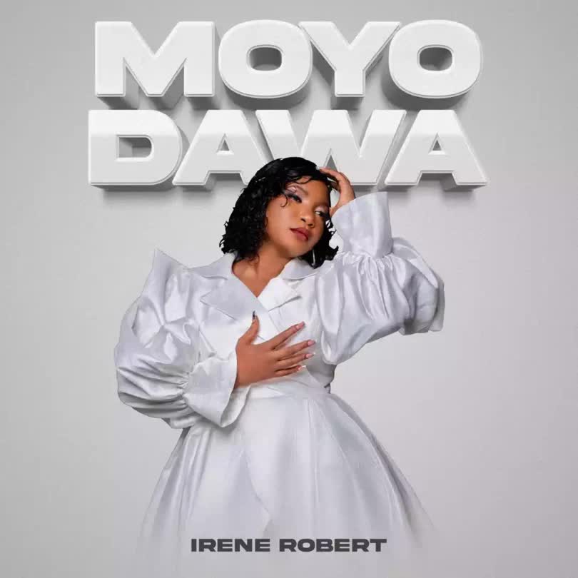 AUDIO: Irene Robert - Moyo Wa Dawa Mp3 Download
