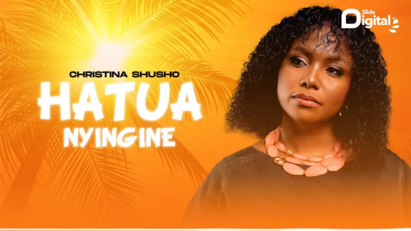 AUDIO: Christina Shusho - Hatua Nyingine Mp3 Download
