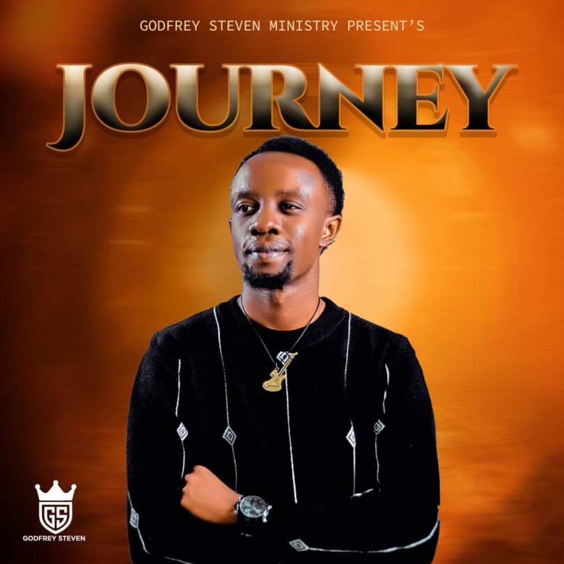 AUDIO: Godfrey Steven - Journey Mp3 Download