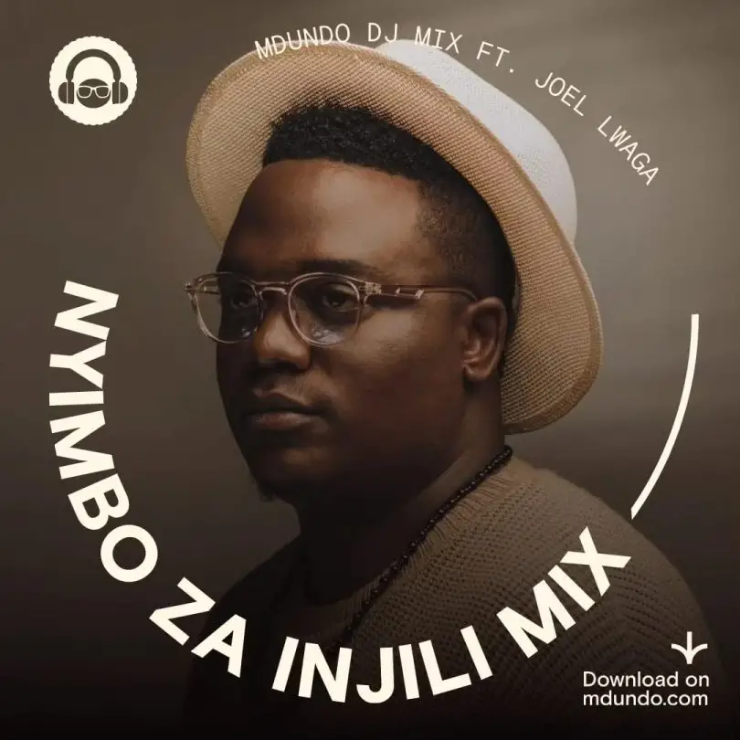 Pakua Nyimbo Za Injili Mix ft Joel Lwaga na wengineo Ndani ya Mdundo