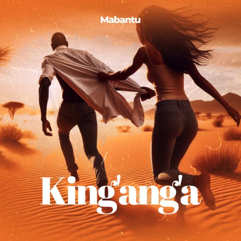 AUDIO: Mabantu - King’ang’a Mp3 Download
