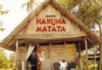 AUDIO: Marioo - Hakuna Matata Mp3 Download