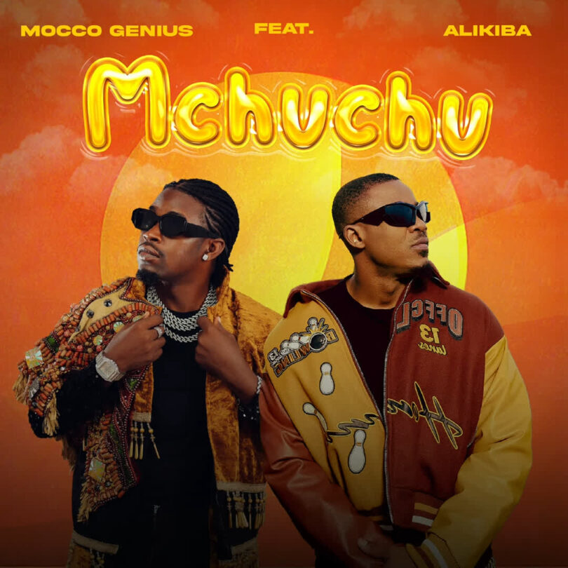 AUDIO: Mocco Genius Ft Alikiba - Mchuchu Mp3 Download