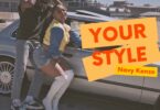 AUDIO | Navy Kenzo – Your Style | Download Mp3