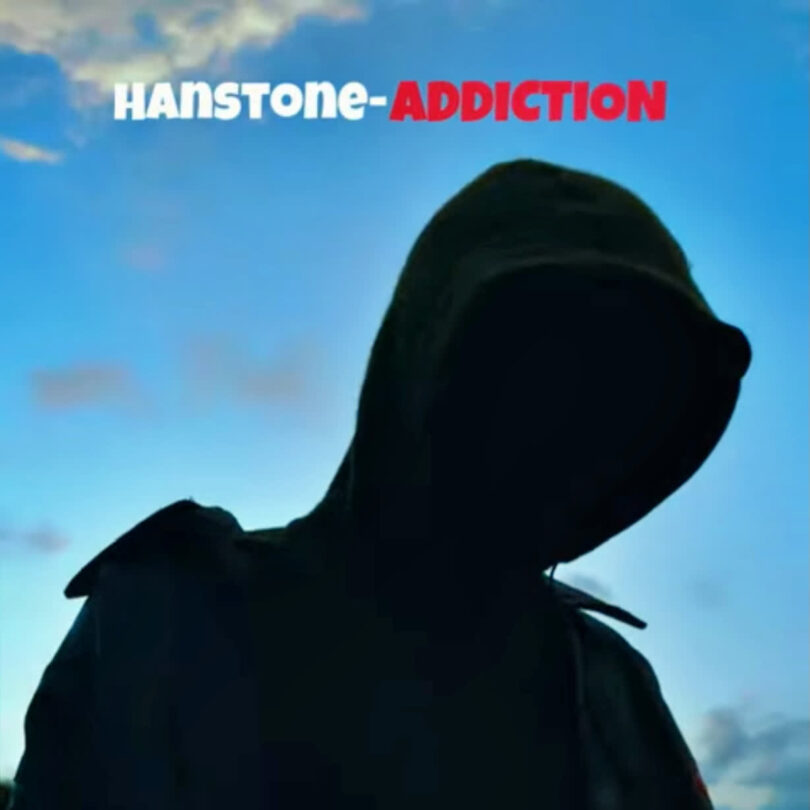 AUDIO | Hanstone – Addiction | Download Mp3